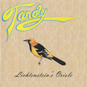 Tandy (4) : Lichtenstein's Oriole (CD, Album)