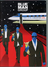 Load image into Gallery viewer, Blue Man Group : How To Be A Megastar Live! (DVD-V, NTSC)
