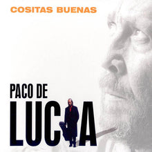 Load image into Gallery viewer, Paco De Lucía : Cositas Buenas (CD, Album)
