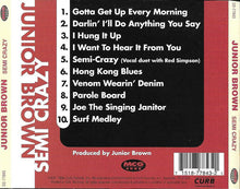 Load image into Gallery viewer, Junior Brown (2) : Semi Crazy (CD, Album)
