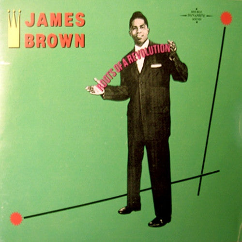 James Brown : Roots Of A Revolution (2xCD, Comp, Mono, RM)