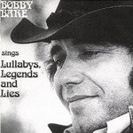 Bobby Bare : Sings Lullabys, Legends And Lies (And More) (2xCD, Album)