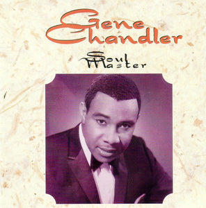 Gene Chandler : Soul Master (CD, Comp)