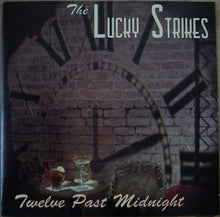 Load image into Gallery viewer, The Lucky Strikes (2) : Twelve Past Midnight (CD, Album)
