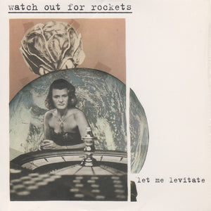 Watch Out For Rockets : Let Me Levitate (CD, Album)