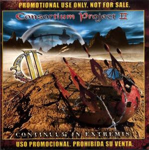 Consortium Project II* : Continuum In Extremis (CD, Album, Promo)