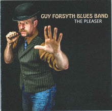 Load image into Gallery viewer, Guy Forsyth Band : The Pleaser (CD, Album)
