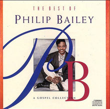 Load image into Gallery viewer, Philip Bailey : The Best Of Philip Bailey A Gospel Collection (CD, Comp)
