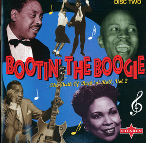 Various : Bootin' The Boogie -- The Birth Of Rock 'N' Roll, Vol. 2 (2xCD, Comp + Box, Sli)