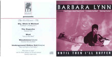 Load image into Gallery viewer, Barbara Lynn : Until Then I'll Suffer (CD, Album)
