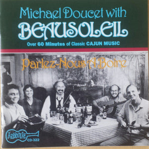 Beausoleil : Parlez-Nous A Boire & More (CD, Album, RE)