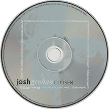 Load image into Gallery viewer, Josh Groban : Closer (CD, Album, Enh, Cin)
