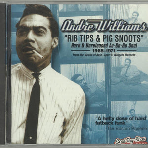 Andre Williams (2) : Rib Tips & Pig Snoots (CD, Comp)