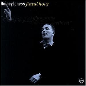 Quincy Jones : Quincy Jones's Finest Hour (CD, Comp)