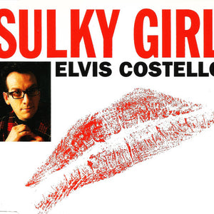 Elvis Costello : Sulky Girl (CD, Single, WME)