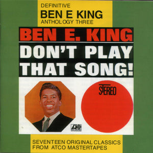 Ben E. King : Don't Play That Song! (CD, Album, Comp, RM)