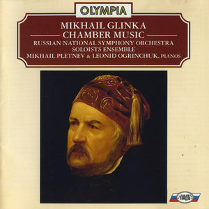 Mikhail Ivanovich Glinka - Ансамбль Солистов Государственного Академического Симфонического Оркестра СССР, Mikhail Pletnev, Leonid Ogrinchuk : Chamber Music (CD)