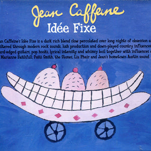 Jean Caffeine (2) : Idée Fixe (CD, Album)