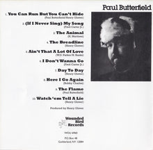 Load image into Gallery viewer, Paul Butterfield : Put It In Your Ear (CD, Album, RE, RM)
