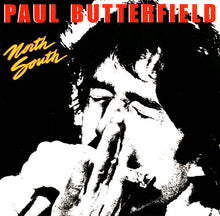 Load image into Gallery viewer, Paul Butterfield : North South (CD, Album, RM)
