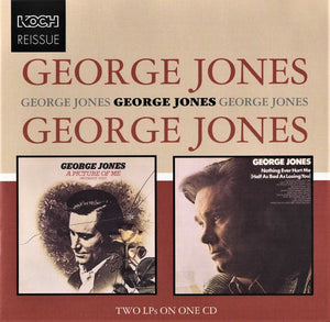 George Jones (2) : A Picture Of Me (Without You)/Nothing Ever Hurt Me (Half As Bad As Losing You) (CD, Comp)
