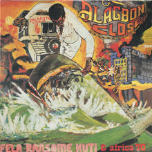 Load image into Gallery viewer, Fela Ransome Kuti* &amp; Africa 70 : Alagbon Close (LP, Album, RE)
