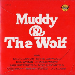 Muddy Waters, Howlin' Wolf : Muddy & The Wolf (CD, Comp, RE)