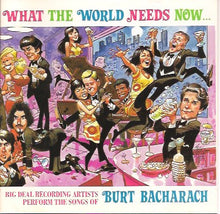 Load image into Gallery viewer, Various : What The World Needs Now... (CD, Comp)
