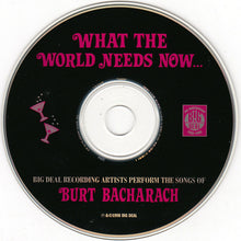 Load image into Gallery viewer, Various : What The World Needs Now... (CD, Comp)
