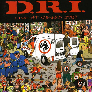 the album cover for D.R.I. - Live At CBGB's 1984