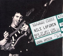 Load image into Gallery viewer, Nils Lofgren : Back It Up!! Nils Lofgren Live. An Authorized Bootleg (CD, Ltd, RE, RM, Car)
