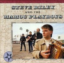 Steve Riley And The Mamou Playboys* : Steve Riley And The Mamou Playboys (CD, Album)