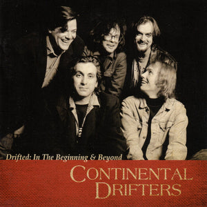 Continental Drifters : Drifted: In The Beginning & Beyond (2xCD, Comp)