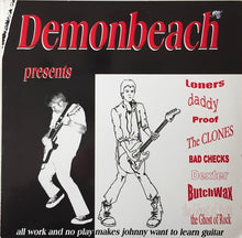 Load image into Gallery viewer, Various : Demonbeach Presents All Work And No Play Makes Johnny Want To Learn Guitar (LP, Comp)
