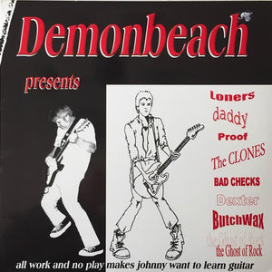 Various : Demonbeach Presents All Work And No Play Makes Johnny Want To Learn Guitar (LP, Comp)