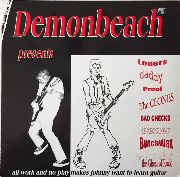 Various : Demonbeach Presents All Work And No Play Makes Johnny Want To Learn Guitar (LP, Comp)