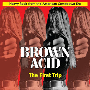 Various : Brown Acid: The First Trip (Heavy Rock From The American Comedown Era) (LP, Comp, Ltd, Red)