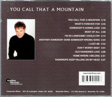 Load image into Gallery viewer, B.J. Thomas : You Call That A Mountain (CD, Album)
