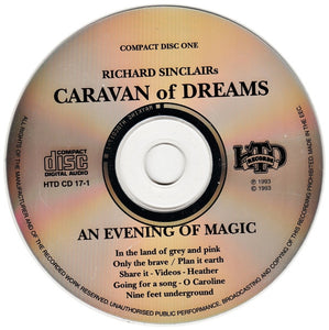 Richard Sinclair's Caravan Of Dreams : An Evening Of Magic (2xCD, Album)