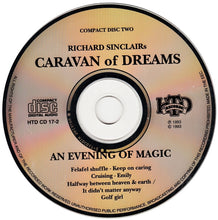 Load image into Gallery viewer, Richard Sinclair&#39;s Caravan Of Dreams : An Evening Of Magic (2xCD, Album)
