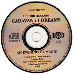 Richard Sinclair's Caravan Of Dreams : An Evening Of Magic (2xCD, Album)