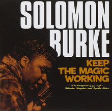Load image into Gallery viewer, Solomon Burke : Keep The Magic Working (Original 1955-1961 Atlantic, Singular And Apollo Sides) (CD, Comp)
