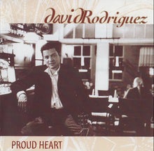 Load image into Gallery viewer, David Rodriguez (3) : Proud Heart (CD, Album, RE)
