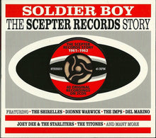 Load image into Gallery viewer, Various : Soldier Boy, The Scepter Records Story 1961-1962 (2xCD, Comp)
