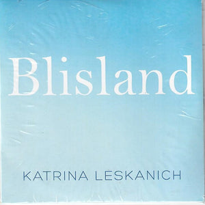 Katrina Leskanich : Blisland (CDr, Album)
