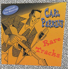 Load image into Gallery viewer, Carl Perkins : Rare Tracks (CD, Comp)
