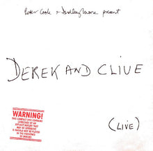 Load image into Gallery viewer, Peter Cook &amp; Dudley Moore Present Derek And Clive* : (Live) (CD, Album)
