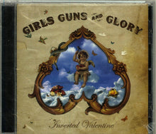 Load image into Gallery viewer, Girls Guns And Glory : Inverted Valentine (CD, Album)
