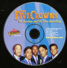 Load image into Gallery viewer, The Five Crowns : The Rainbow And Old Town Recordings (CD, Album, Comp)

