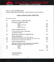 Load image into Gallery viewer, Bach*, George Ritchie, Joan Lippincott : The Uncommon Bach - Johann Sebastian Bach Organ Works - Variants, Rarities, And Transcriptions (DVD-A, Multichannel, DTS)
